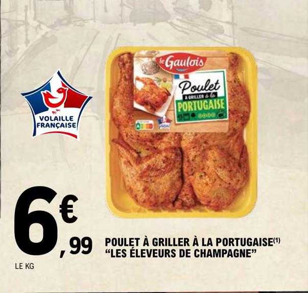poulet à griller  à la portugaise "les éleveurs de champagne"