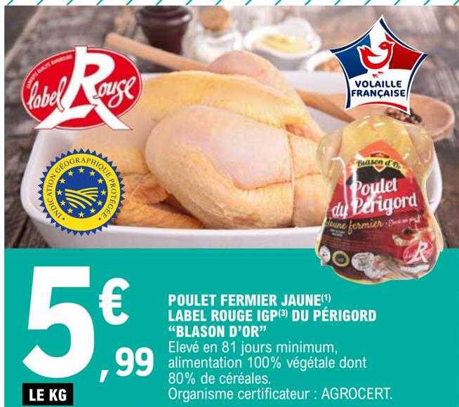 poulet fermier jaune label rouge igp du périgord "blason d'or"