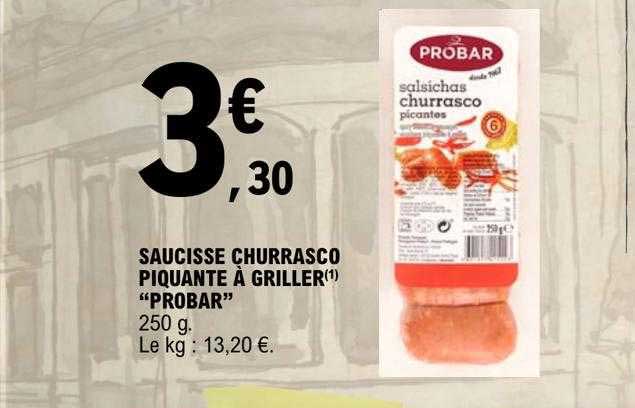 saucisse churrasco piquante à griller "probar"