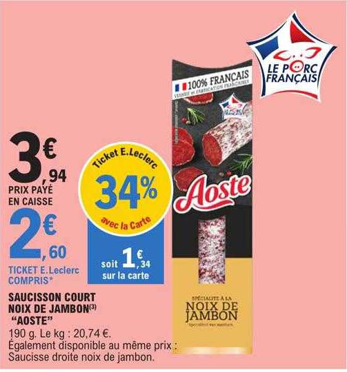 saucisson court noix de jambon "aoste"