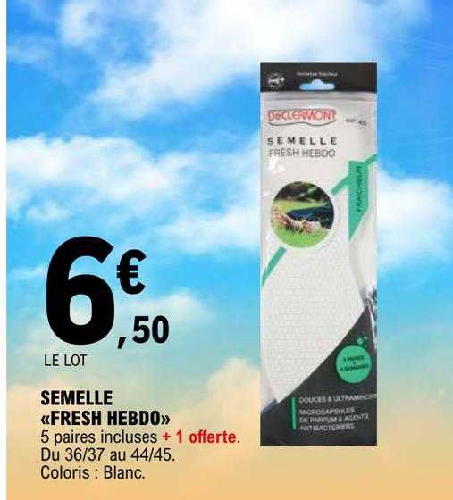 semelle «fresh hebdo»