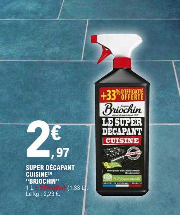 Super Décapant Cuisine "briochin"