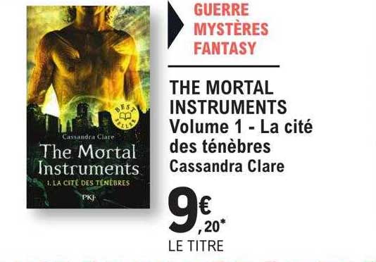 the mortal instruments volume 1 - la cité des ténèbres - cassandra clare