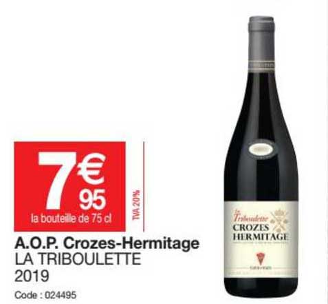a.o.p. crozes-hermitage la triboulette 2019