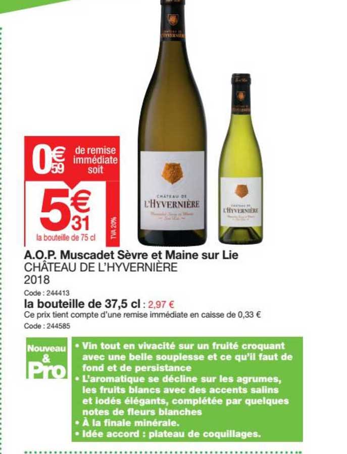 a.o.p. muscadet sèvre et maine sur lie château de l'hyvernière 2018