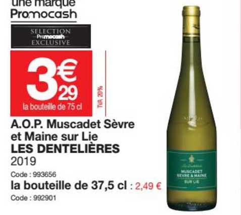 a.o.p. muscadet sèvre et maine sur lie les dentelières 2019