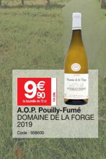 a.o.p. pouilly-fumé domaine de la forge 2019