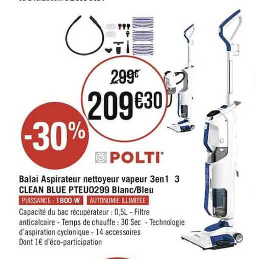 balai aspirateur nettoyeur vapeur 3 en 1 3 clean blue pteu0299 blanc-bleu polti