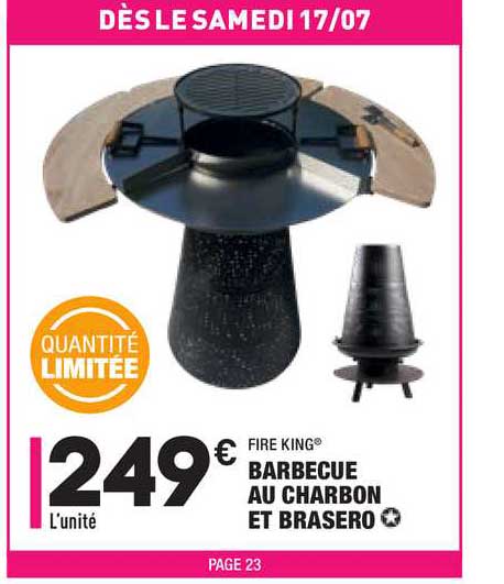 barbecue au charbon et brasero fire king