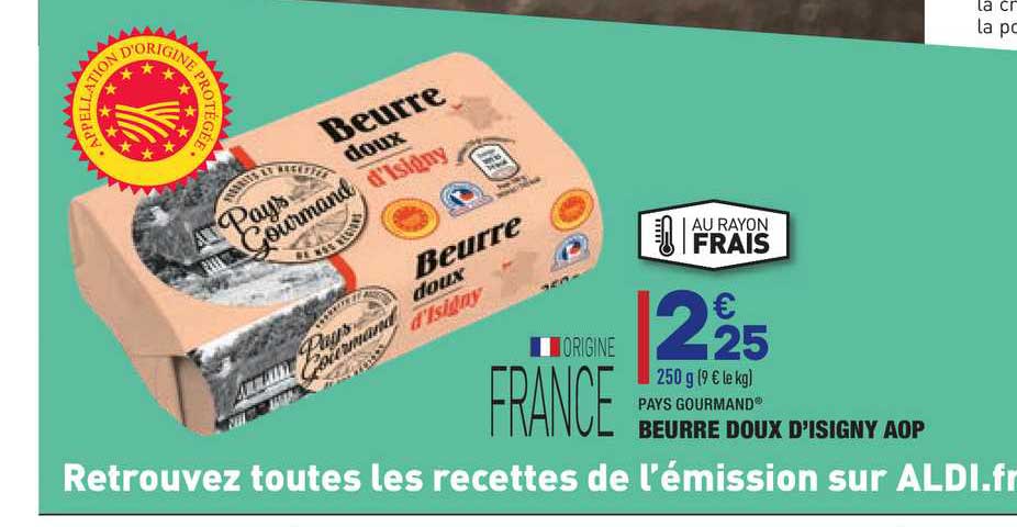 beurre doux d'isigny aop pays gourmand