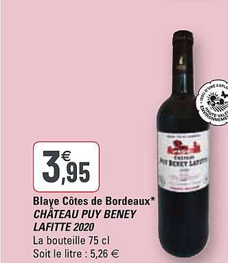 blaye côtes de bordeaux château puy beney lafitte 2020