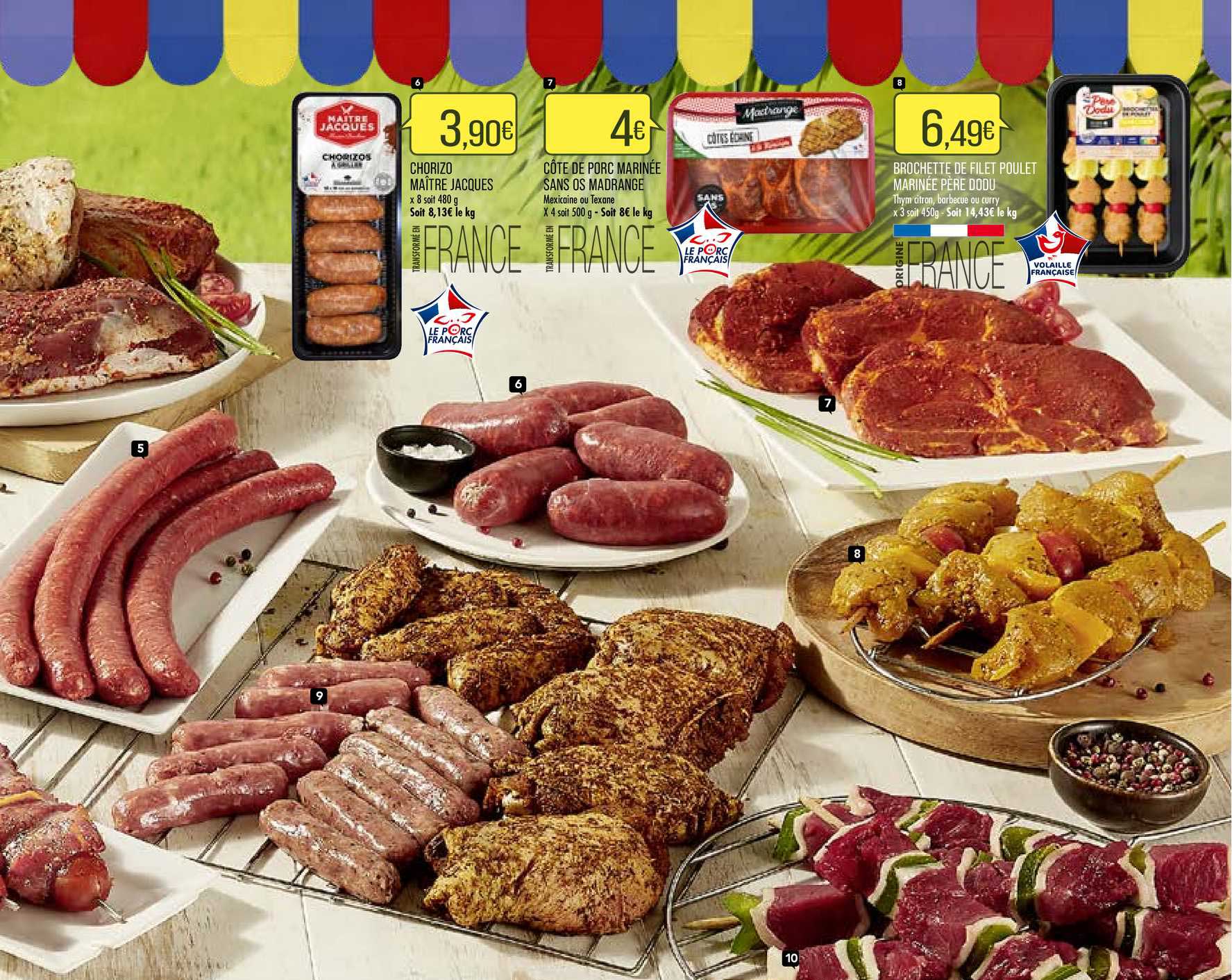 chorizo maître jacques, côte de porc marinée sans os madrange, brochette de filet poulet mariné père dodu