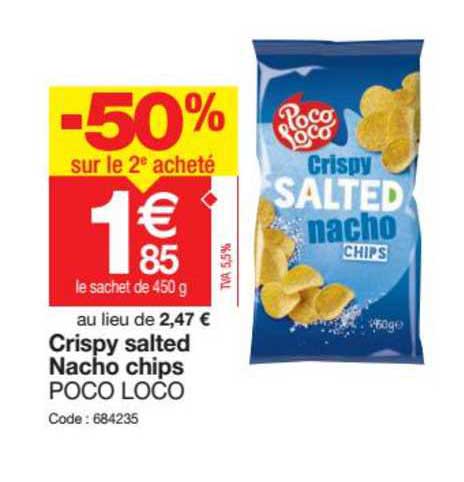 crispy salted nacho chips poco loco