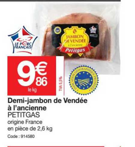 demi-jambon de vendée à l'ancienne petitgas