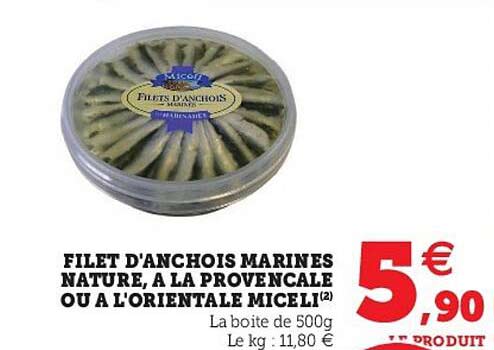 filet d'anchois marinés nature, à la provencale ou à l'orientale miceli