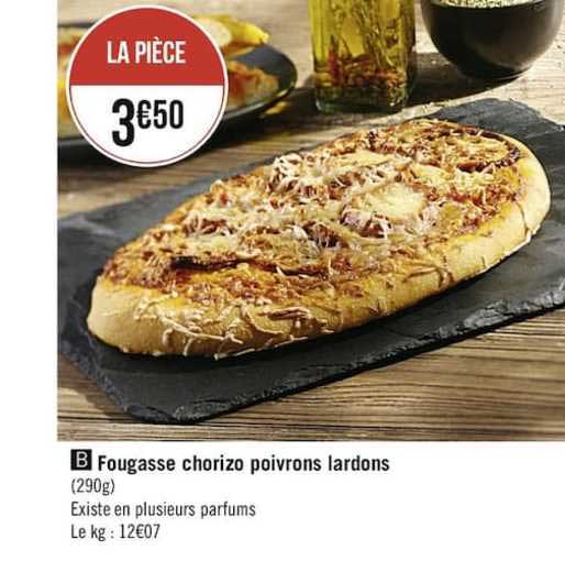 Fougasse Chorizo Poivrons Lardons