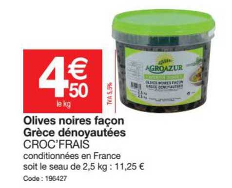 olives noires façon grèce dénoyautées croc'frais
