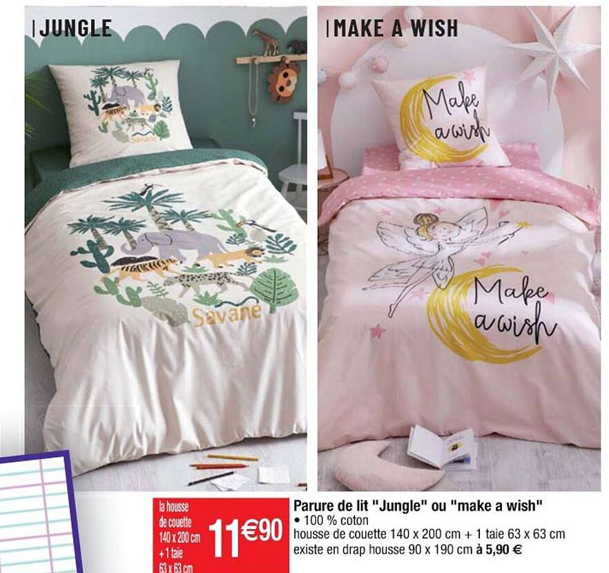 parure de lit "jungle" ou "make a wish"