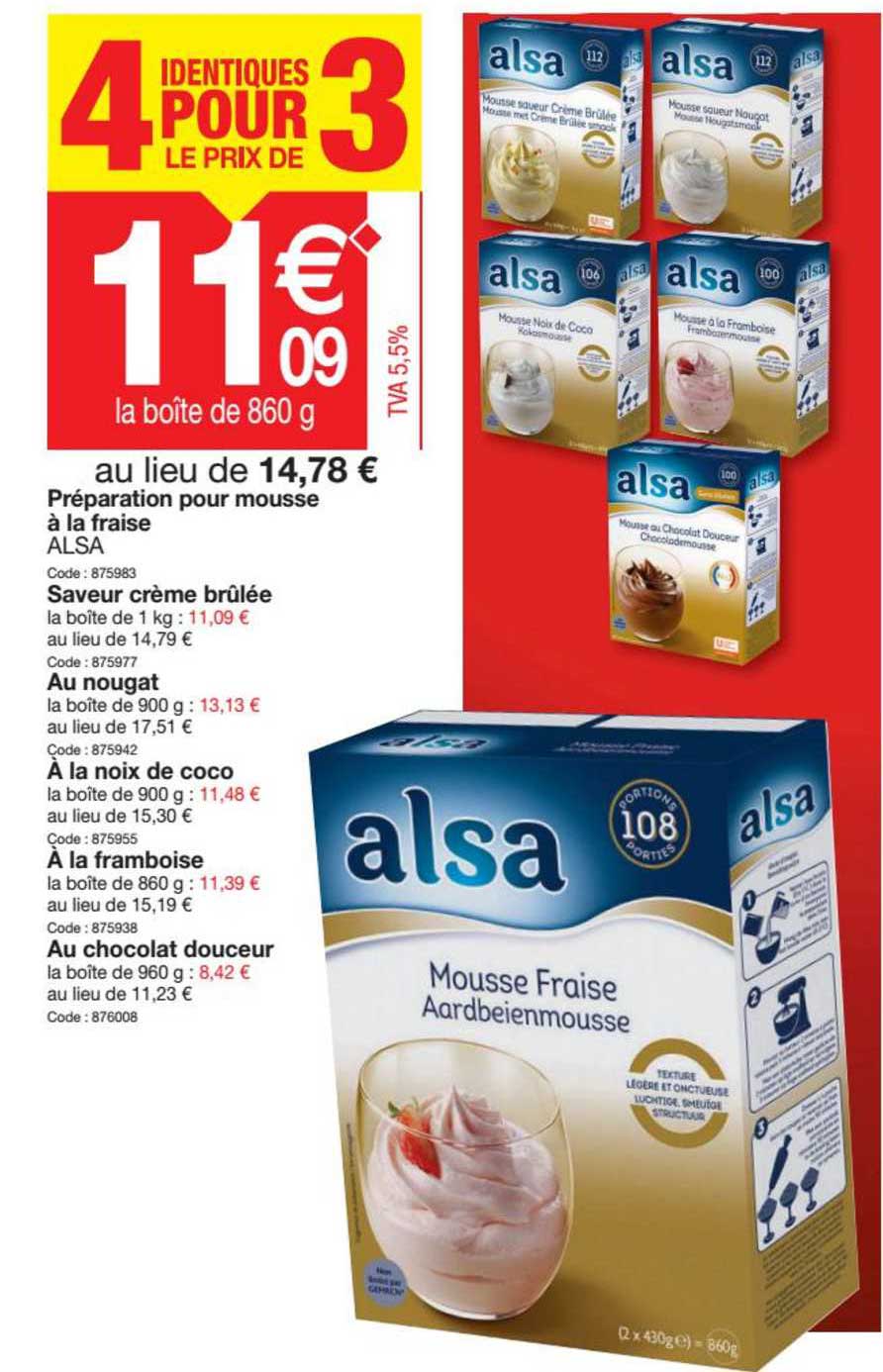 préparation pour mousse à la fraise alsa, saveur crème brûlée, au nougat, à la noix de coco, à la framboise, au chocolat douceur