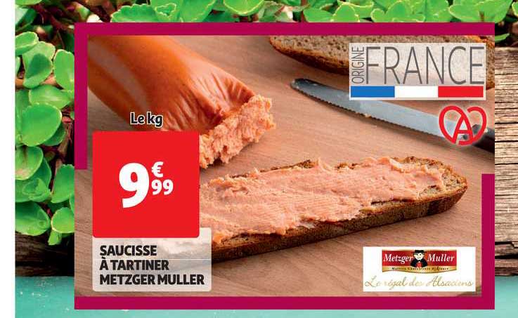 saucisse à tartiner metzger muller