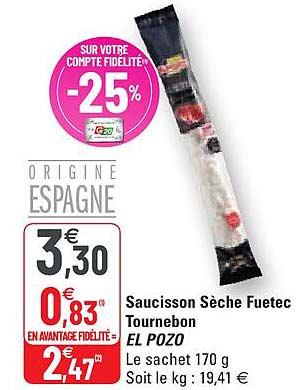 saucisson sèche fuetec tournebon el pozo
