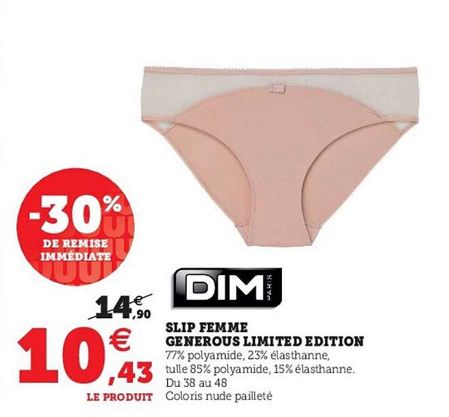 slip femme generous limited edition
