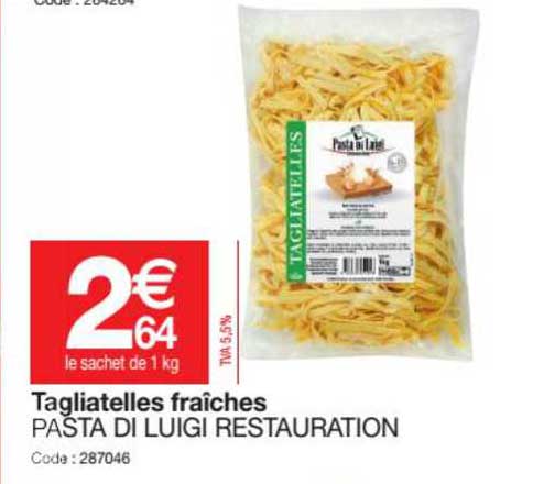 tagliatelles fraîches pasta di luigi restauration