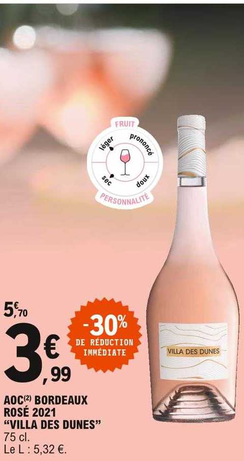 aoc bordeaux rosé 2021 "villa des dunes"