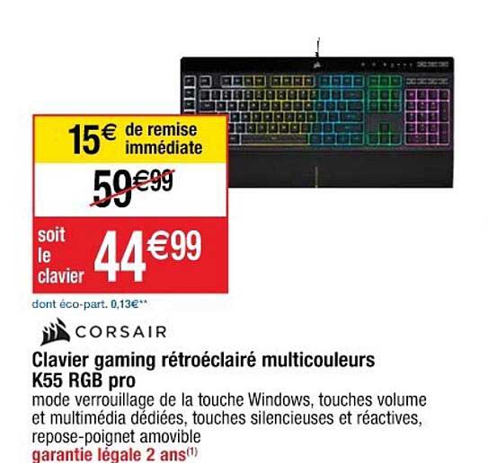 clavier gaming rétroéclairé multicouleurs k55 rgb pro corsair