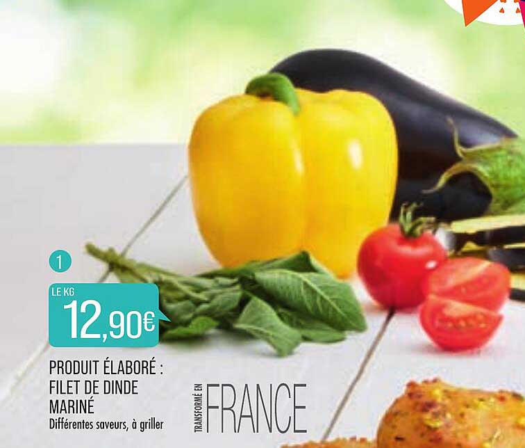Produit élaboré : Filet De Dinde Mariné