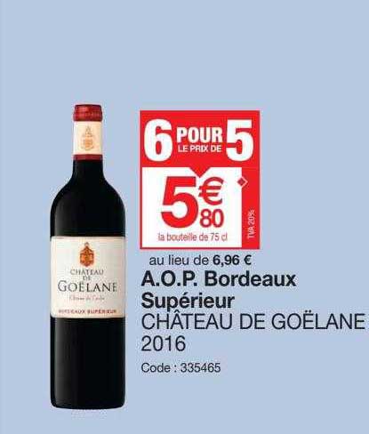 a.o.p. bordeaux supérieur château du goëlane 2016
