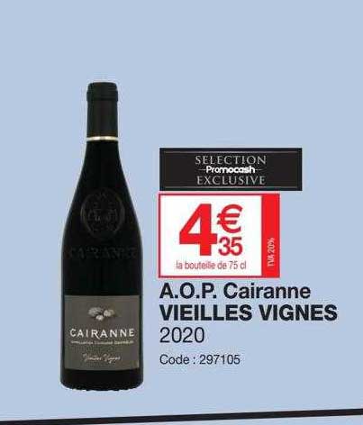 a.o.p. cairanne vieilles vignes