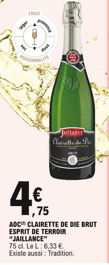 aoc clairette de die brut esprit de terroir "jaillance"