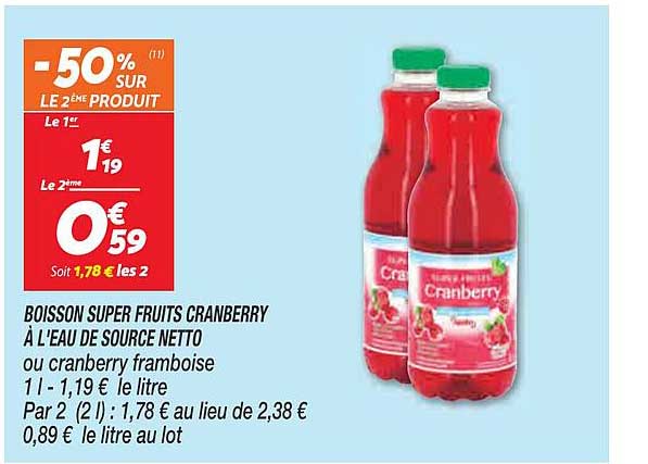 boisson super fruits cranberry à l'eau de source netto