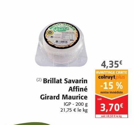 Brillat Savarin Affiné Girard Maurice