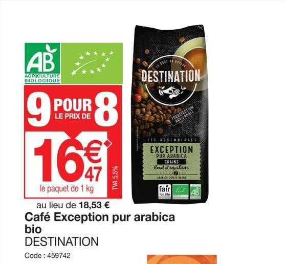 café exception pur arabica bio destination