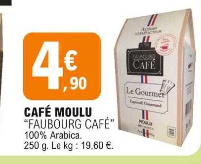 café moulu "faubourg café"