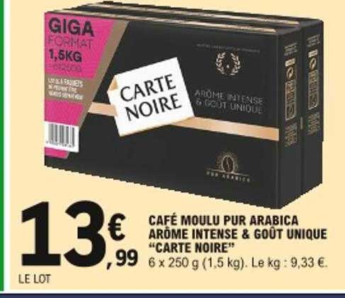 Café Moulu Pur Arabica Arôme Intense & Goût Unique "carte Noire"