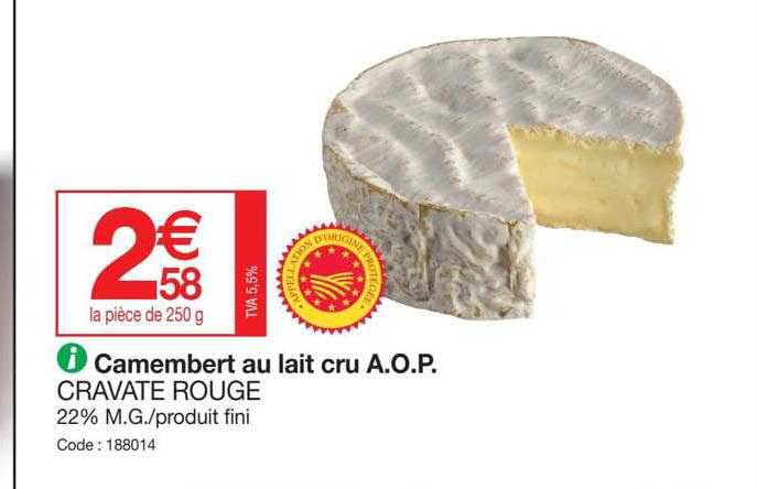 camembert au lait cru a.o.p. cravate rouge