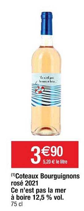 coteaux bourguignons rosé 2021 ce n'est pas la mer à boire 12,5% vol.