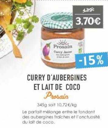 Curry D'aubergines Et Lait De Coco Prosain