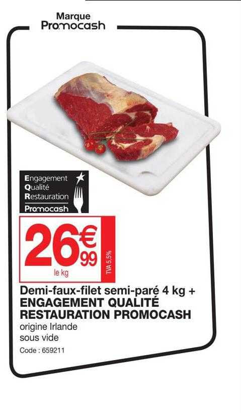 demi-faux-filet semi-paré 4 kg+ engagement qualité restauration promocash