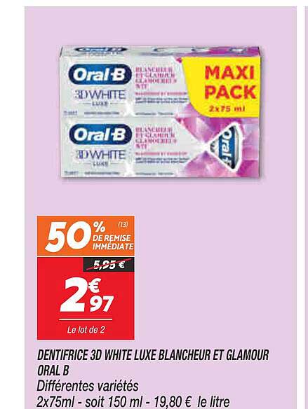 Dentifrice 3d White Luxe Blancheur Et Glamour Oral B