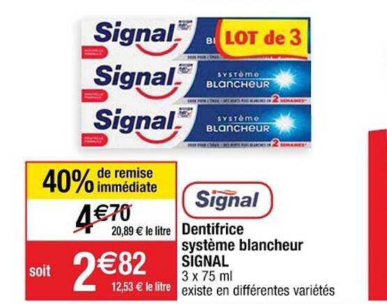 Dentifrice Système Blancheur Signal