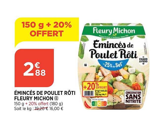 émincés De Poulet Rôti Fleury Michon