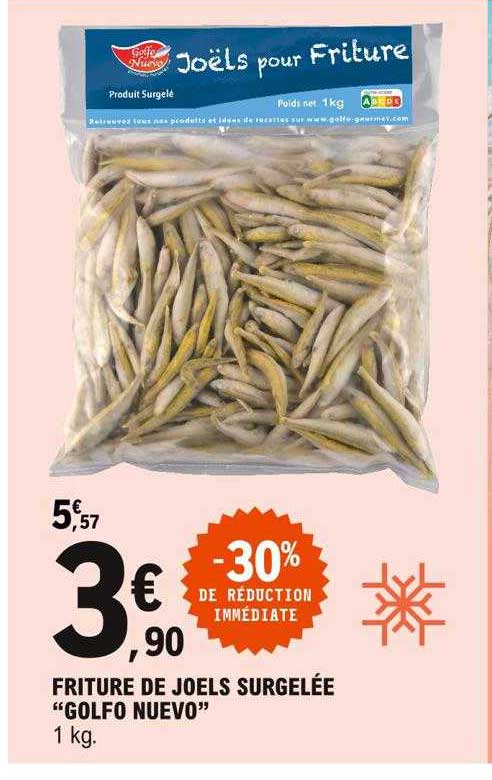 friture de joels surgelée "golfo nuevo"