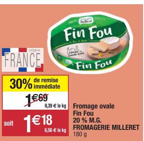 fromage ovale fin fou 20% m.g. fromagerie milleret
