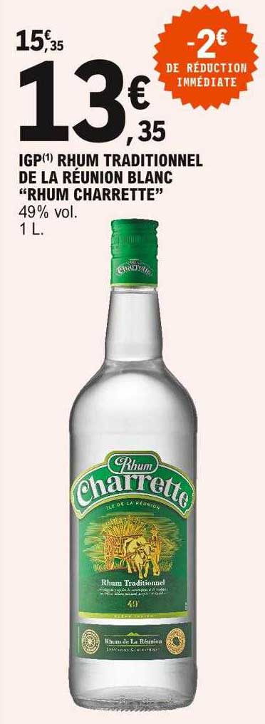 Igp Rhum Traditionnel De La Réunion Blanc "rhum Charrette"