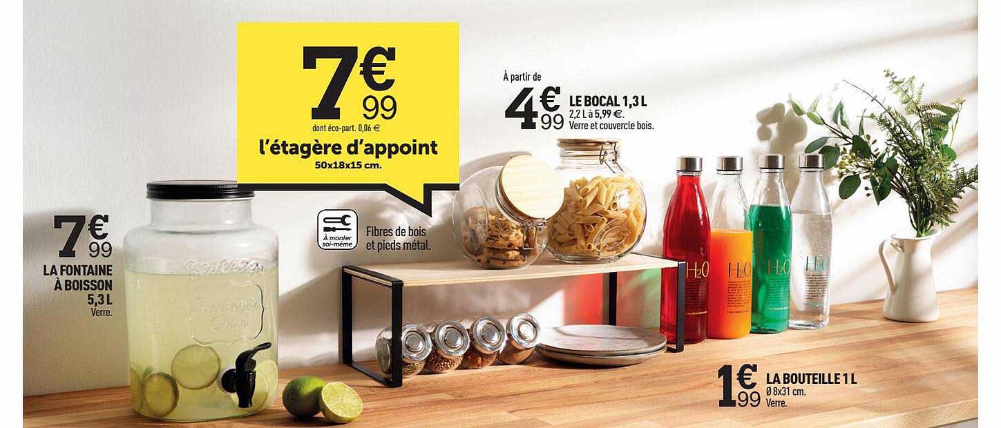 la fontaine à boisson, l'étagère d'appoint, le bocal 1,3 l, la bouteille 1 l