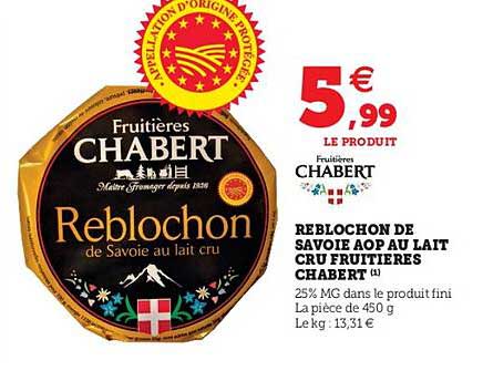 reblovhon de savoie aop au lait cru fruitières chabert
